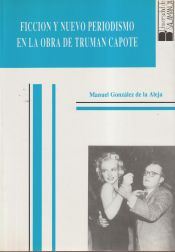 Portada de Ficción y nuevo periodismo en la obra de Truman Capote