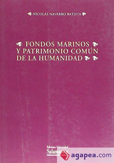 Fondos marinos y patrimonio común de la humanidad