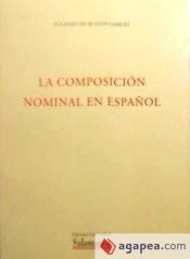 Portada de La composición nominal en español