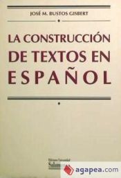 Portada de La construcción de textos en español