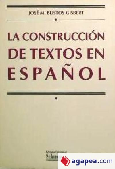 La construcción de textos en español