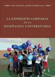 Portada de La expresión corporal en la enseñanza universitaria (Ebook)