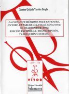 Portada de La parfaict&eacute; m&eacute;thode pour entendre, escrire, et parler la langue espagnole de charpentier (1596) (Ebook)