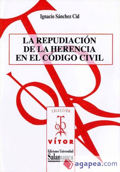 La repudiación de la herencia en el Código Civil (Ebook)