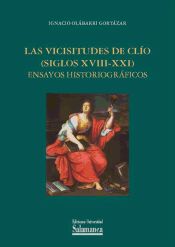 Portada de Las vicisitudes de Clío (siglos XVIII-XXI) (Ebook)