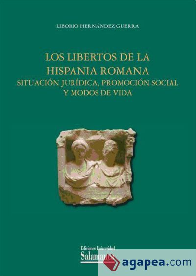 Los libertos de la Hispania romana (Ebook)