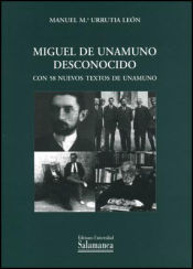 Portada de Miguel de Unamuno desconocido. Con 58 nuevos textos de Unamuno