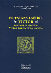 Portada de Praestans Labore Victor. Homenaje al profesor Víctor García de la Concha