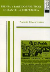 Portada de Prensa y partidos pol&iacute;ticos durante la II Rep&uacute;blica