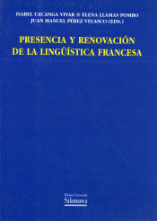 Portada de Presencia y renovación de la lingüística francesa