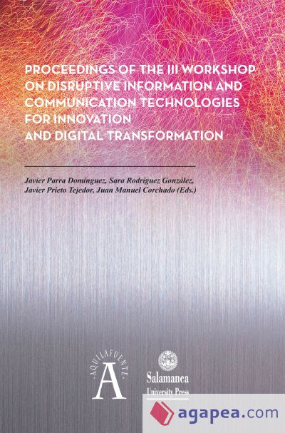 Proceedings of the III Workshop on Disruptive Information and Communication Technologies for Innovation and Digital Transformation