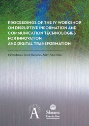 Portada de Proceedings of the IV Workshop on Disruptive Information and Communication Technologies for Innovation and Digital Transformation