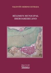 Portada de Régimen municipal iberoamericano