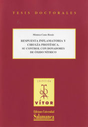 Portada de Respuesta inflamatoria y cirugía protésica. Su control con donadores de óxido nítrico