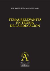 Portada de Temas relevantes en teoría de la educación (Ebook)