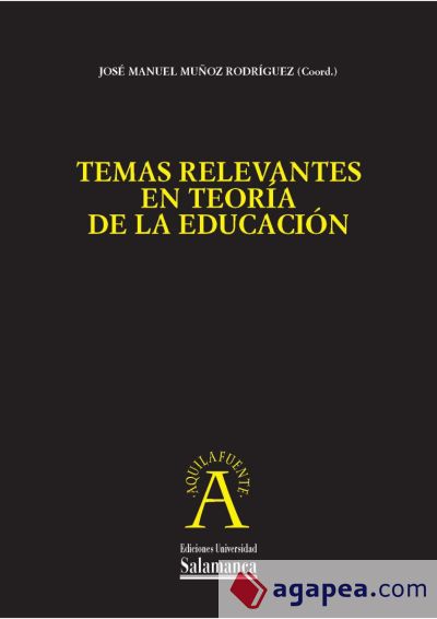 Temas relevantes en teoría de la educación (Ebook)