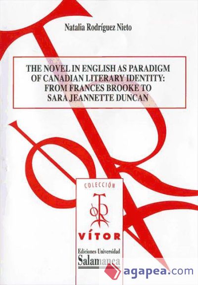 The novel english as paradigm of canadian literary identity (Ebook)