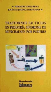 Portada de Trastornos facticios en pediatría. Sindrome de Munchausan por poderes