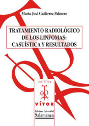 Portada de Tratamiento radiológico de los linfomas:Casuística y resultados