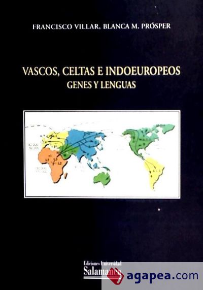 Vascos, celtas e indoeuropeos. Genes y lenguas