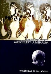 Portada de ARISTOTELES Y LA METAFORA