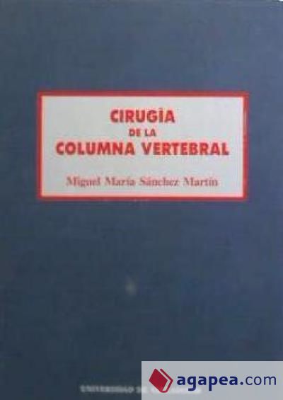 CIRUGÍA DE LA COLUMNA VERTEBRAL