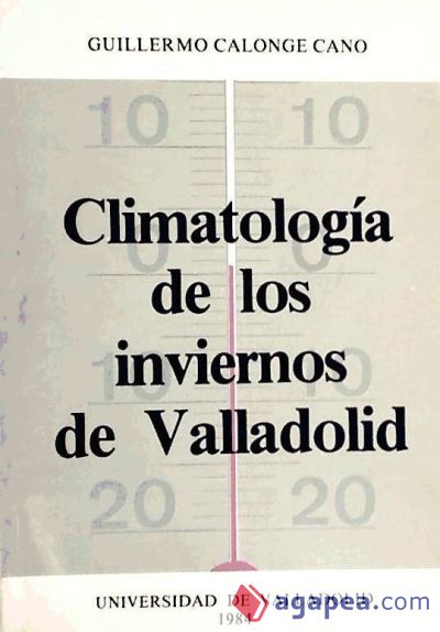 CLIMATOLOGIA DE LOS INVIERNOS DE VALLADOLID