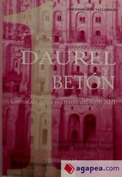 DAUREL Y BETÓN. CANTAR DE GESTA OCCITANO DEL SIGLO XIII