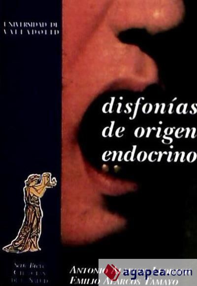 DISFONÍAS DE ORIGEN ENDOCRINO