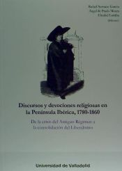 Portada de Discursos y devociones religiosas en la Península Ibérica, 1780-1860