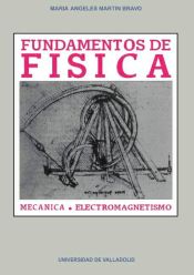 Portada de FUNDAMENTOS DE FÍSICA. MECÁNICA Y ELECTROMAGNETISMO (Reimp.)