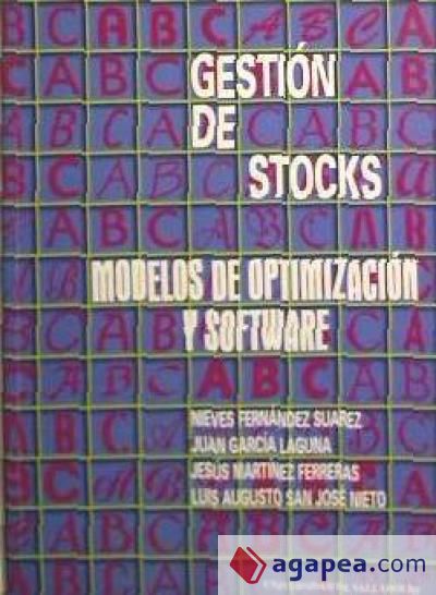 GESTIÓN DE STOCKS. MODELOS DE OPTIMIZACION Y SOFTWARE