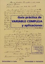 Portada de GUÍA PRÁCTICA DE VARIABLE COMPLEJA Y APLICACIONES