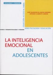 Portada de INTELIGENCIA EMOCIONAL EN ADOLESCENTES, LA
