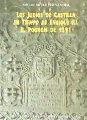 Portada de JUDIOS DE CASTILLA EN TIEMPO DE ENRIQUE III, LOS