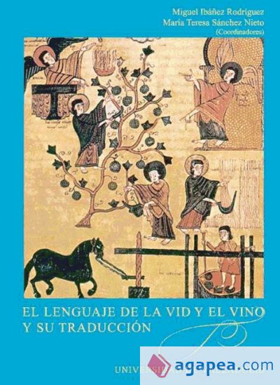 LENGUAJE DE LA VID Y EL VINO Y SU TRADUCCIÓN, EL