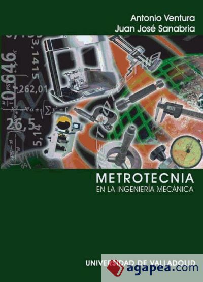 METROTECNIA EN LA INGENIERÍA MECÁNICA