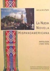 Portada de NUEVA NOVELA HISPANOAMERICANA: ANTOLOGIA (1940-1970), LA