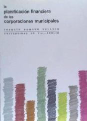 Portada de PLANIFICACION FINANCIERA DE LAS CORPORACIONES MUNICIPALES