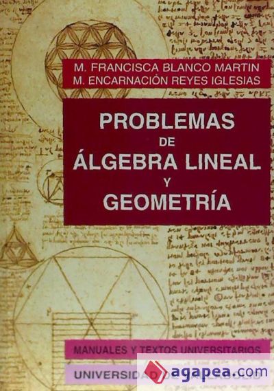 PROBLEMAS DE ALGEBRA LINEAL Y GEOMETRIA