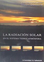 Portada de RADIACIÓN SOLAR EN EL SISTEMA TIERRA-ATMÓSFERA, LA