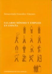 Portada de SALARIO MÍNIMO Y EMPLEO EN ESPAÑA