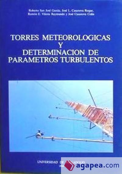 TORRES METEOROLOGICAS Y DETERMINACION DE PARÁMETROS TURBULENTOS