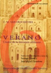 Portada de VERANO. CLÁSICO DE LA LITERATURA AFRIKAANS de C.M. VAN DEN HEEVER