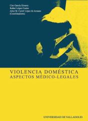 Portada de VIOLENCIA DOMÉSTICA. ASPECTOS MÉDICOS-LEGALES