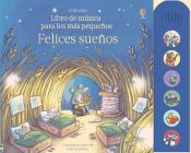 Portada de Felices sueños : libro de música para los más pequeños