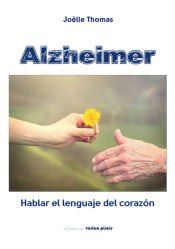 Portada de Alzheimer, hablar el lenguaje del corazón