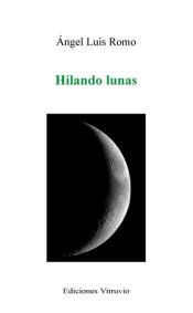 Portada de Hilando lunas