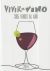 Portada de Vivir el Vino La Guía: 365 Vinos al Año 2024, de Ediciones Vivir el Vino