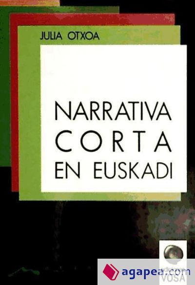 NARRATIVA CORTA EN EUSKADI.Estudio y ant